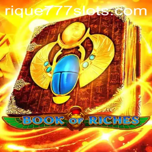 Exploring the Mystical Realm of BookofRiches: Unveiling the Secrets Behind RIQUE777