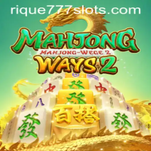 Exploring the Fascinating World of MahjongWays2 and RIQUE777