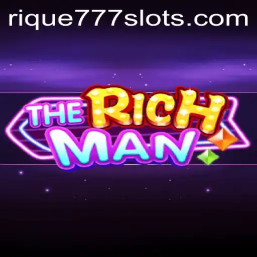 Exploring TheRichMan: Dive into the Luxurious World of RIQUE777